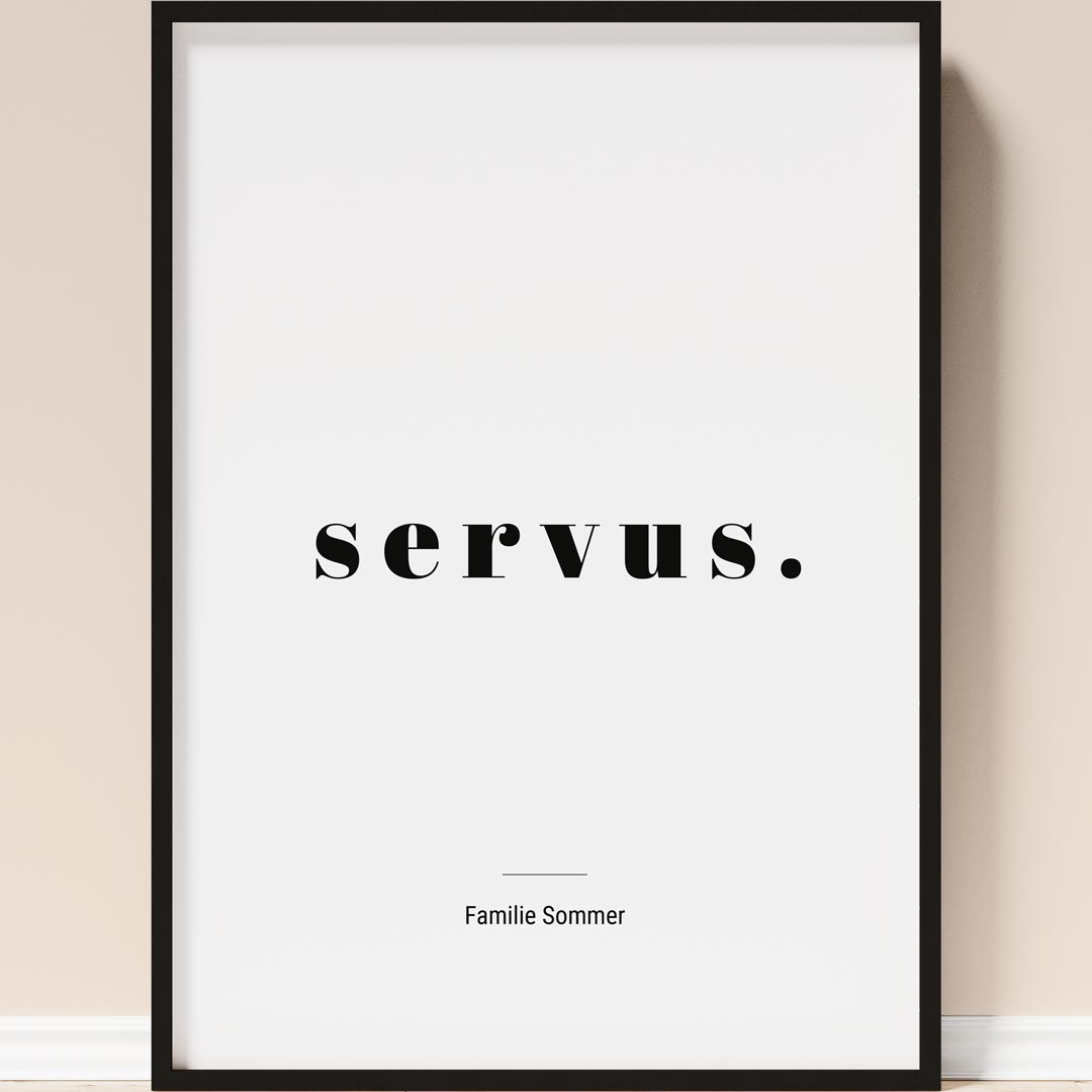 personalisiertes servus poster